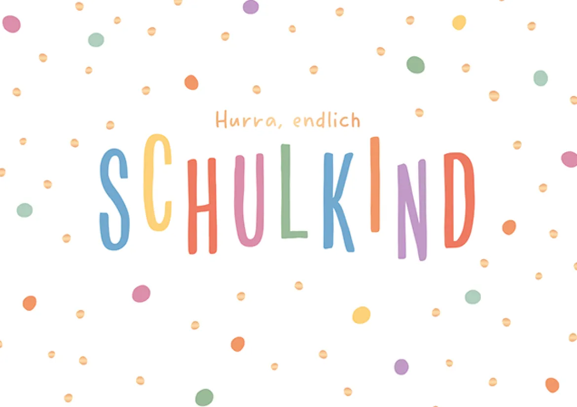 Doppelkarte Hurra, endlich SCHULKIND weiß bunt 12x17cm von Grafik Werkstatt