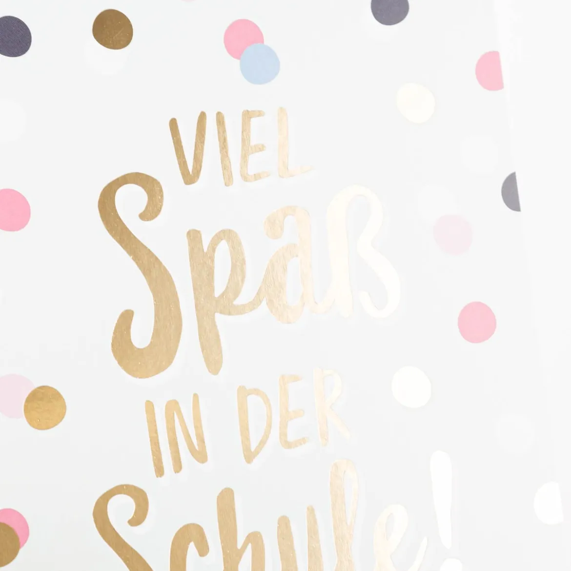 Doppelkarte Viel Spaß in der Schule! mit Goldveredelung 12x17cm von Grafik Werkstatt