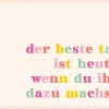Postkarte DER BESTE TAG IST HEUTE 105x148mm von Grafik Werkstatt