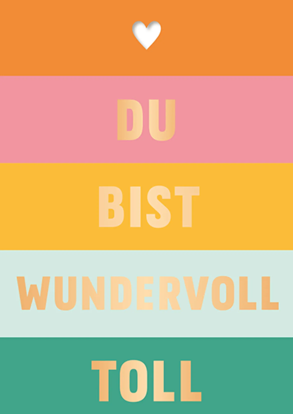 Postkarte DU BIST WUNDERVOLL TOLL mit bunten Streifen 105x148mm von Grafik Werkstatt
