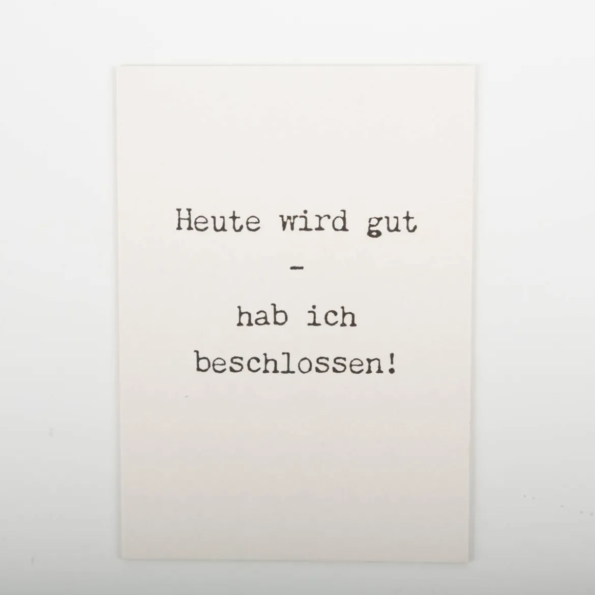 Postkarte heute wird gut Pappe A6 von KEITCARDS