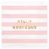 Serviette Hello Gorgeous Streifen rosa weiß goldfarbig 33x33cm 3lagig 20 Stück