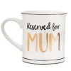 Tasse Reserved For Mum von Sass & Belle ca. 250ml